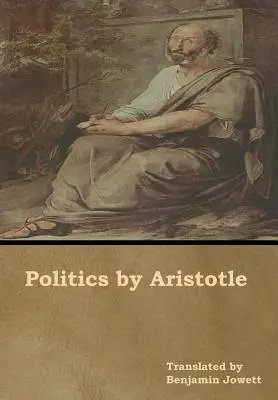 Polityka Arystotelesa - Politics by Aristotle