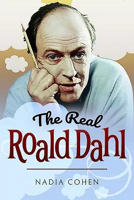 Prawdziwy Roald Dahl - The Real Roald Dahl