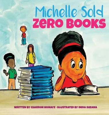 Michelle sprzedała zero książek - Michelle Sold Zero Books