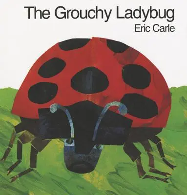 Zrzędliwa biedronka - The Grouchy Ladybug