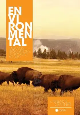 Prawo ochrony środowiska i przepisy chroniące ludzi - Environmental Law and Regulations to Protect People