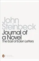 Dziennik powieści - Listy na wschód od Edenu - Journal of a Novel - The East of Eden Letters