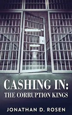 Cashing In: Królowie korupcji - Cashing In: The Corruption Kings