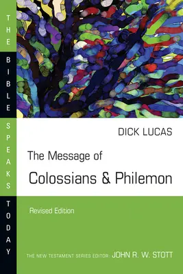 Przesłanie Kolosan i Filemona - The Message of Colossians & Philemon