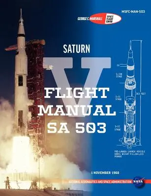 Instrukcja lotu Saturn V Sa 503 - Saturn V Flight Manual Sa 503