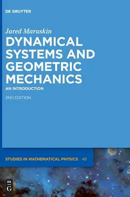 Systemy dynamiczne i mechanika geometryczna: Wprowadzenie - Dynamical Systems and Geometric Mechanics: An Introduction