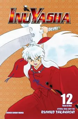 Inuyasha (wydanie Vizbig), tom 12 - Inuyasha (Vizbig Edition), Vol. 12