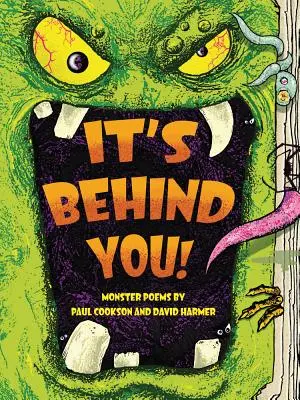 To już za tobą! Potworne wiersze - It's Behind You!: Monster Poems by