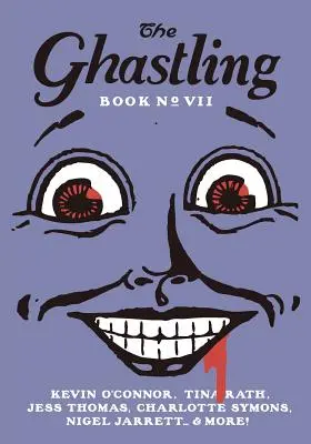 Ghastling: Księga siódma - The Ghastling: Book Seven