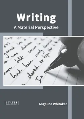 Pisanie: Materialna perspektywa - Writing: A Material Perspective