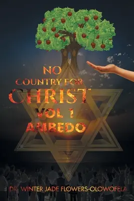 Nie ma kraju dla Chrystusa: Vol 1 - No Country for Christ: Vol 1