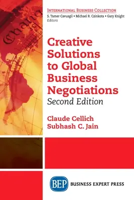 Kreatywne rozwiązania w globalnych negocjacjach biznesowych, wydanie drugie - Creative Solutions to Global Business Negotiations, Second Edition