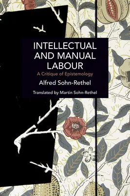 Praca intelektualna i fizyczna: Krytyka epistemologii - Intellectual and Manual Labour: A Critique of Epistemology