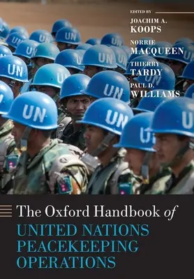 Oksfordzki podręcznik operacji pokojowych ONZ - The Oxford Handbook of United Nations Peacekeeping Operations