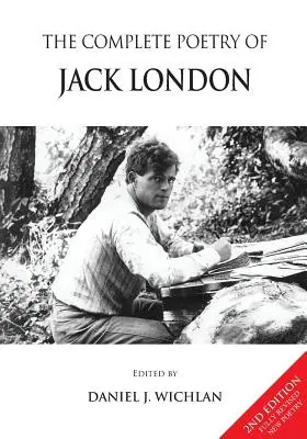 Kompletna poezja Jacka Londona - The Complete Poetry of Jack London