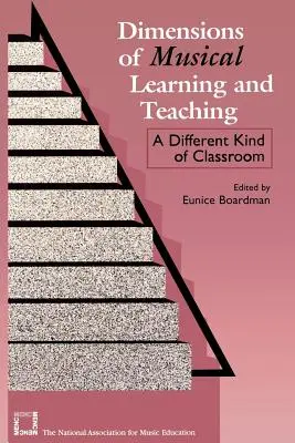 Wymiary uczenia się i nauczania muzyki: inny rodzaj sali lekcyjnej - Dimensions of Musical Learning and Teaching: A Different Kind of Classroom