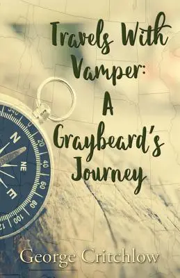 Podróże z Vamperem: Podróż siwobrodego - Travels with Vamper: A Graybeard's Journey