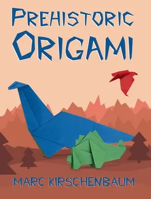 Prehistoryczne origami - Prehistoric Origami