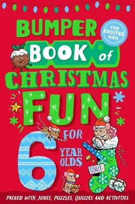 Świąteczna księga zabaw dla sześciolatków - Bumper Book of Christmas Fun for 6 Year Olds