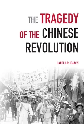 Tragedia chińskiej rewolucji - The Tragedy of the Chinese Revolution