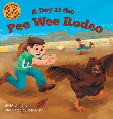 Dzień na Pee Wee Rodeo: Western Rodeo Adventure dla dzieci w wieku 4-8 lat - A Day at the Pee Wee Rodeo: A Western Rodeo Adventure for Kids Ages 4-8