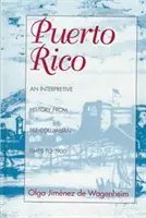 Puerto Rico, historia interpretacyjna - Puerto Rico, an Interpretive History