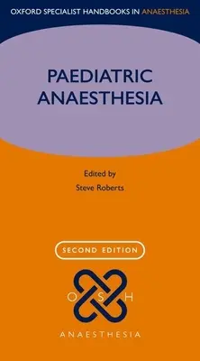 Znieczulenie pediatryczne - Paediatric Anaesthesia