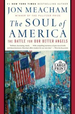 Dusza Ameryki: Bitwa o nasze lepsze anioły - The Soul of America: The Battle for Our Better Angels