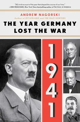 1941: Rok, w którym Niemcy przegrały wojnę: Rok, w którym Niemcy przegrały wojnę - 1941: The Year Germany Lost the War: The Year Germany Lost the War