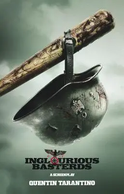 Bękarty wojny: Scenariusz - Inglorious Basterds: A Screenplay