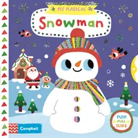 Mój magiczny bałwanek - My Magical Snowman