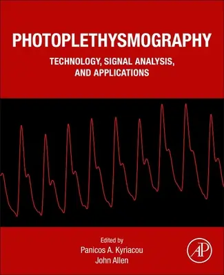 Fotopletyzmografia: Technologia, analiza sygnału i zastosowania - Photoplethysmography: Technology, Signal Analysis and Applications