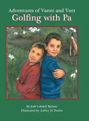 Przygody Vanniego i Veeta: Golfing with Pa - Adventures of Vanni and Veet: Golfing with Pa