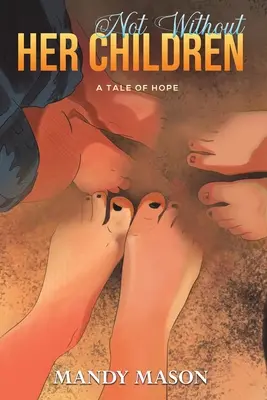 Nie bez jej dzieci - Not Without Her Children