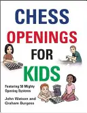 Otwarcia szachowe dla dzieci - Chess Openings for Kids