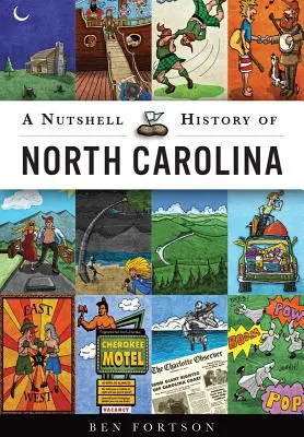 Krótka historia Karoliny Północnej - A Nutshell History of North Carolina