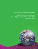 Podstawy nauk o Ziemi: Pearson New International Edition - Foundations of Earth Science: Pearson New International Edition