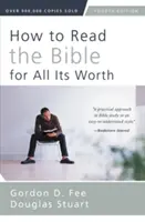 Jak czytać Biblię w pełni jej wartości - How to Read the Bible for All Its Worth