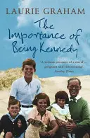 Znaczenie bycia Kennedym - Importance of Being Kennedy