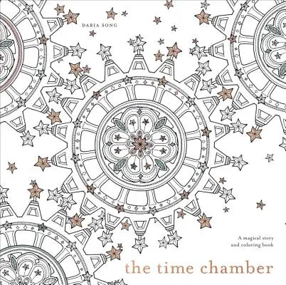 Komnata Czasu: Magiczna opowieść i kolorowanka - The Time Chamber: A Magical Story and Coloring Book