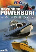 Podręcznik RYA dla zaawansowanych motorowodniaków - RYA Advanced Powerboat Handbook