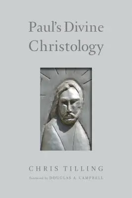 Boska chrystologia Pawła - Paul's Divine Christology