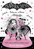 Isadora Moon wystawia przedstawienie - Isadora Moon Puts on a Show