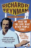 „Co cię obchodzi, co myślą inni ludzie?” - Dalsze przygody ciekawskiej postaci - 'What Do You Care What Other People Think?' - Further Adventures of a Curious Character