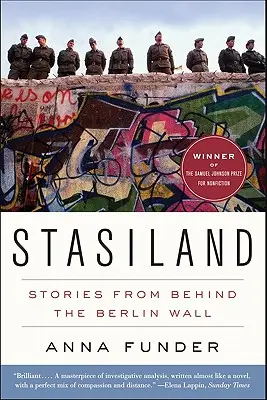 Stasiland: Historie zza muru berlińskiego - Stasiland: Stories from Behind the Berlin Wall