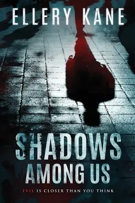 Cienie pośród nas - Shadows Among Us
