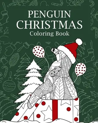 Świąteczna kolorowanka z pingwinem - Penguin Christmas Coloring Book