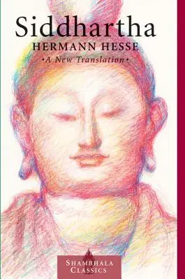 Siddhartha: Nowe tłumaczenie - Siddhartha: A New Translation