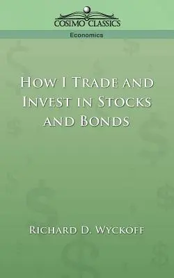 Jak handlować i inwestować w akcje i obligacje - How I Trade and Invest in Stocks and Bonds