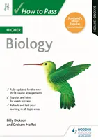 Jak zdać wyższą biologię, wydanie drugie - How to Pass Higher Biology, Second Edition